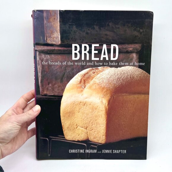 Bread Cookbook Breads of the World How to Bake at Home Ingram Shapter 2003 - Picture 1 of 8